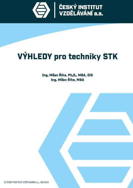 Výhledy pro techniky STK, SME